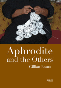Aphrodite and the others, Gillian Bouras, Γιαλος